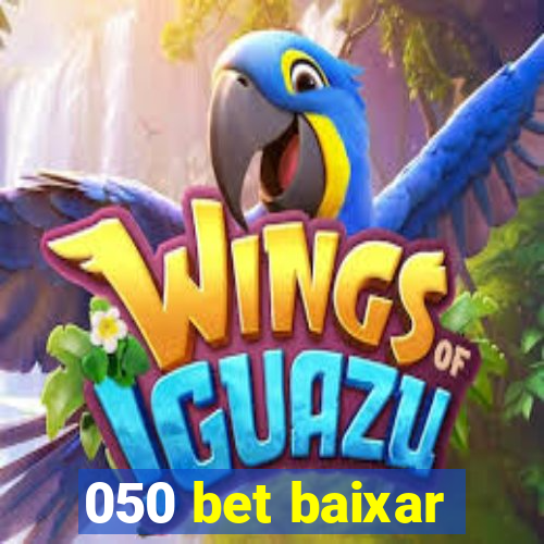 050 bet baixar